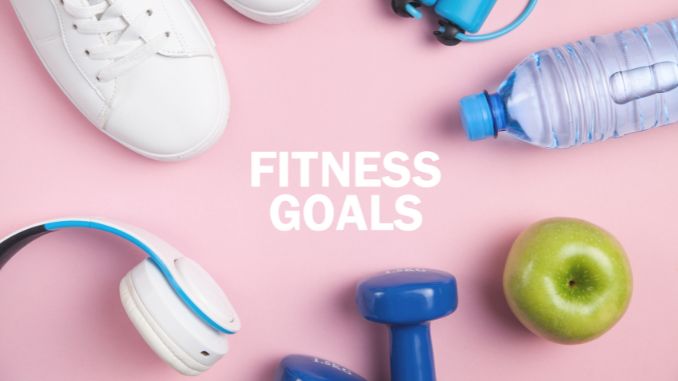 fitness goals